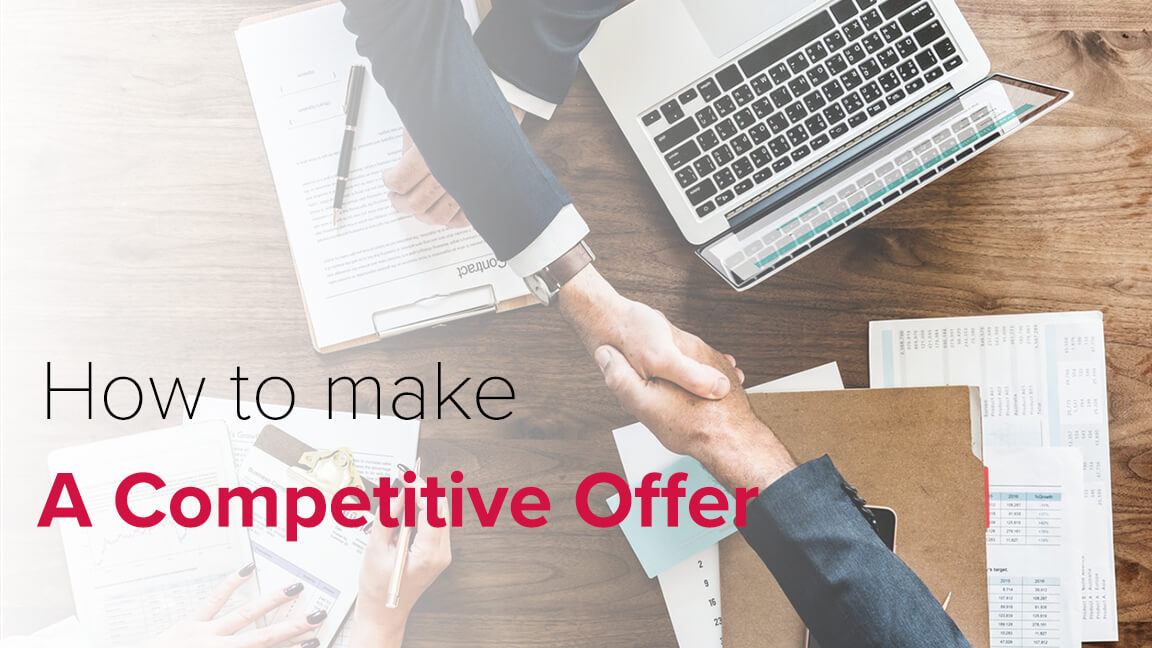 How to Make a Competitive Offer