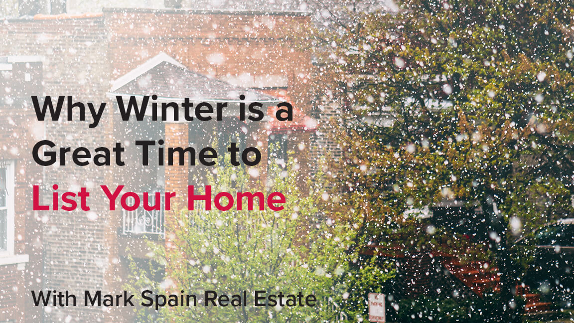 Why Winter is a Great Time to List Your Home