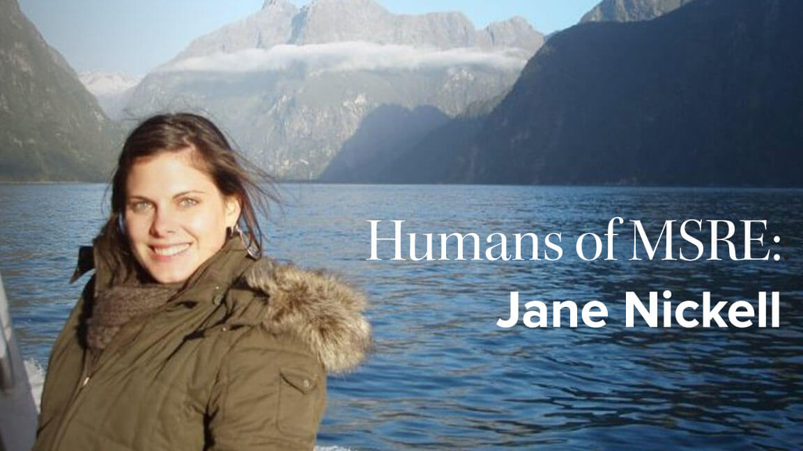 In Good Company: The People of MSRE – Jane Nickell