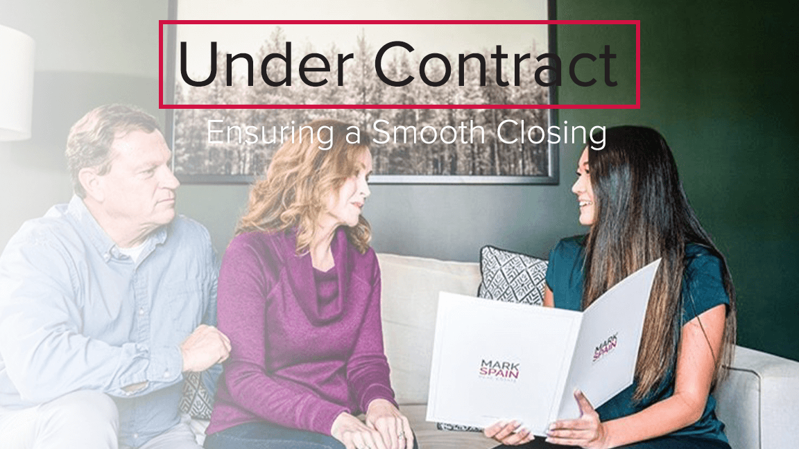 Under Contract: Ensuring a Smooth Closing