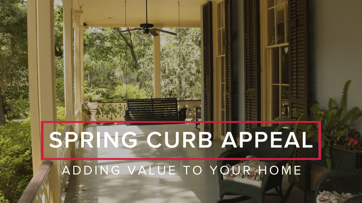 Spring Curb Appeal That Adds Value to Your Home