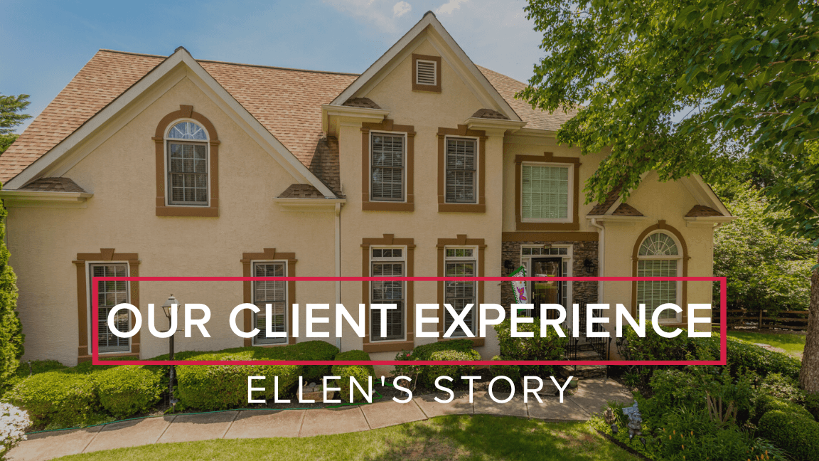 Our Client Experience: Ellen’s Story