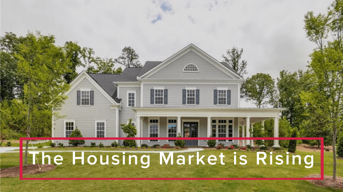 How the Housing Market and Our Agents Are Rising