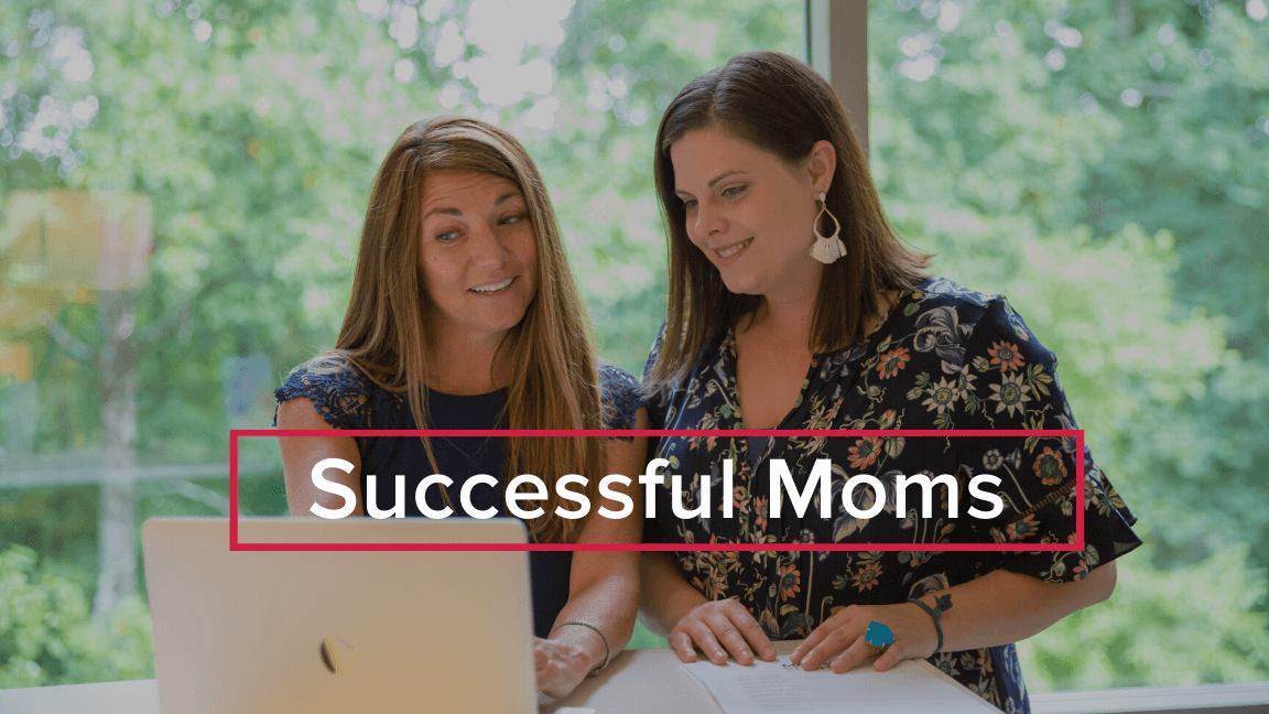 Successful Moms in the Workplace