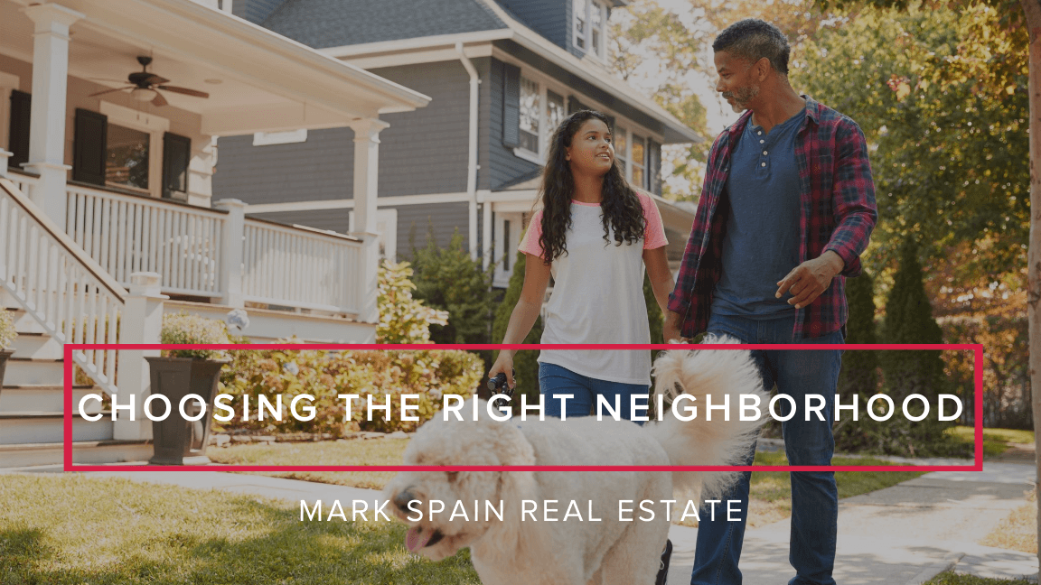 Choosing the Right Neighborhood