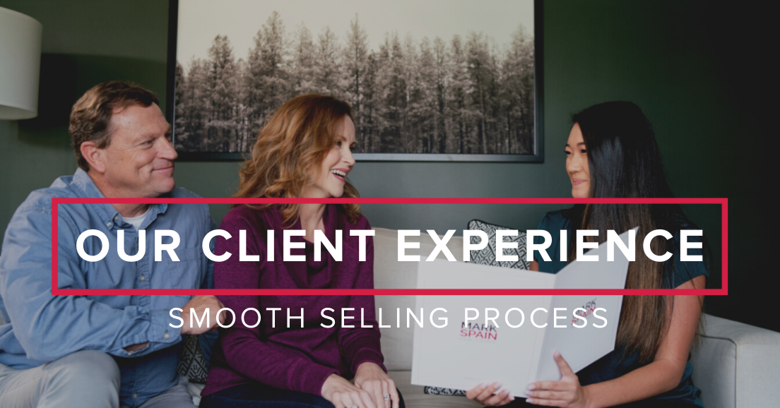 Our Client Experience: Smooth Selling Process