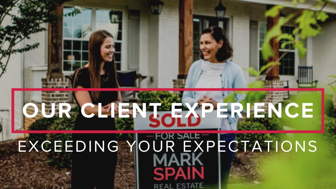 Our Client Experience: Exceeding Your Expectations