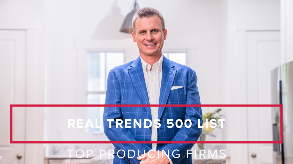 Mark Spain Real Estate Named to the Real Trends 500 List of Top-Producing Firms