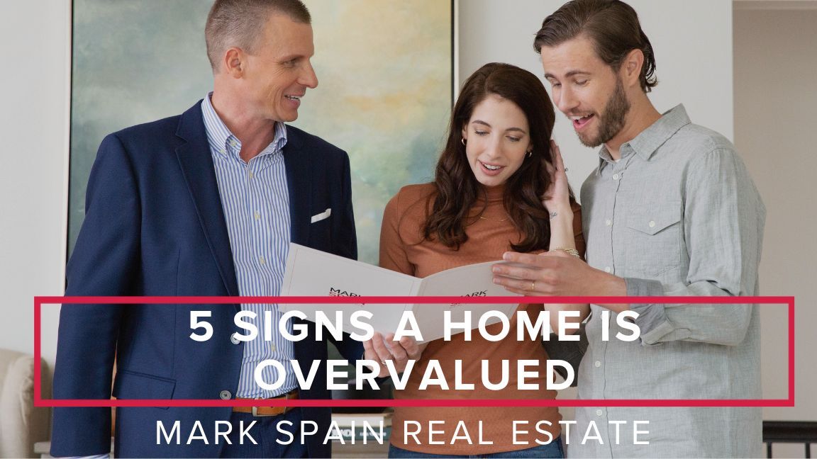 5 Signs a Home is Overvalued