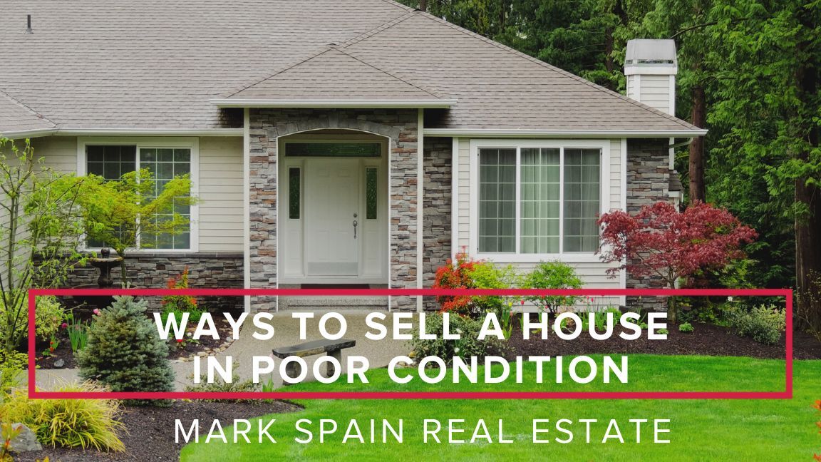 3 Ways to Sell a House in Poor Condition