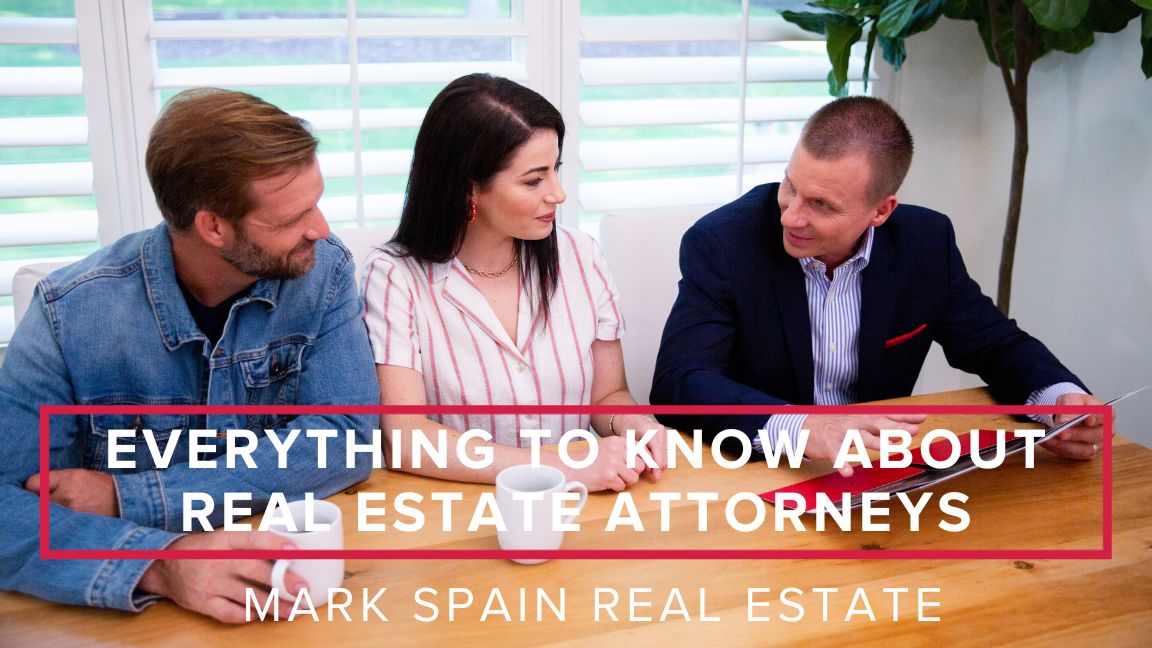 Everything to Know About Real Estate Attorneys
