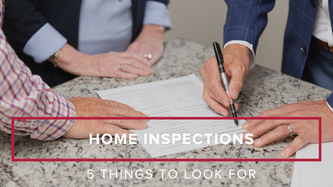 5 Things to Look For in a Home Inspection