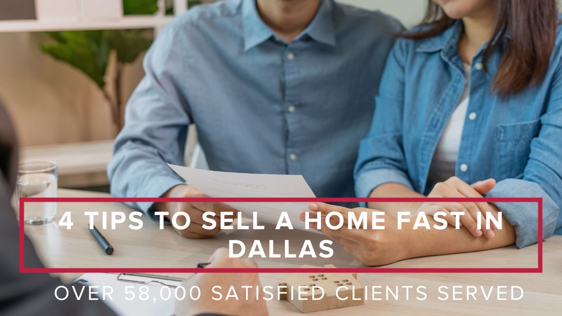 4 Tips to Sell a Home Fast in Dallas
