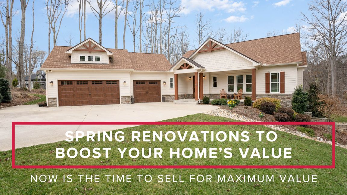 Spring Renovations to Boost Your Home’s Value