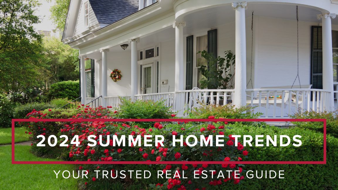 2024 Summer Home Trends to Look Out For