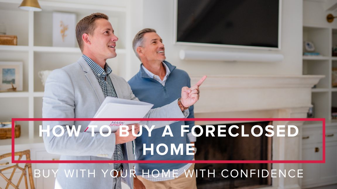 How to Buy a Foreclosed Home