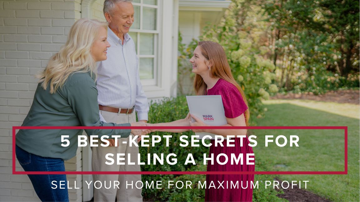 5 Best-Kept Secrets for Selling a Home