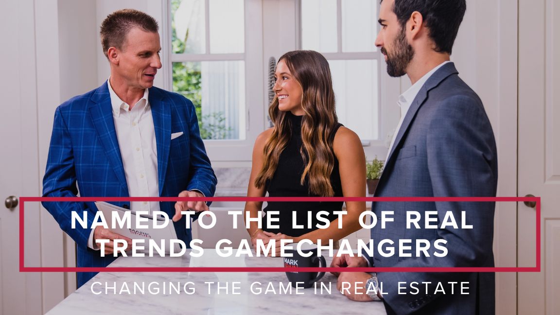 Mark Spain Real Estate Named to the List of REAL Trends GameChangers