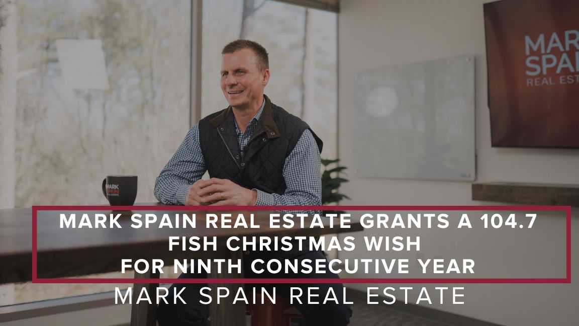 Mark Spain Real Estate Grants a 104.7 Fish Christmas Wish  for Ninth Consecutive Year
