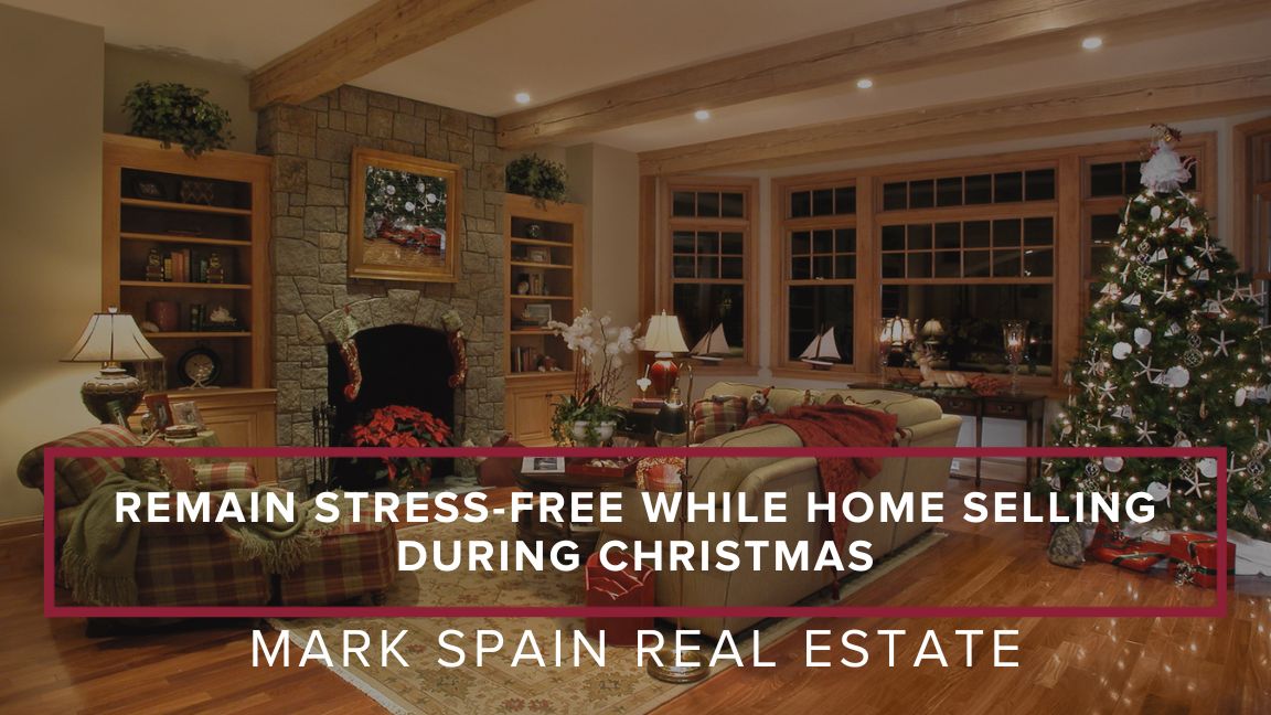 Remain Stress-Free While Home Selling During Christmas
