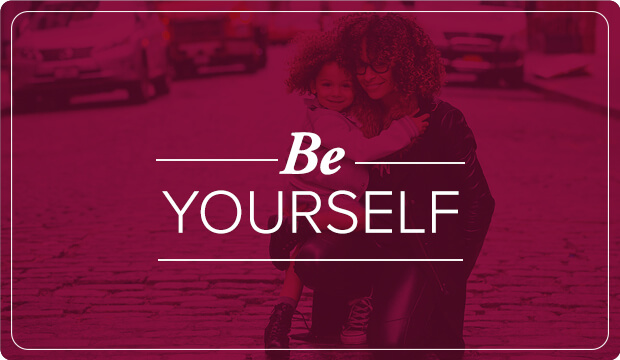 Tip: Be Yourself